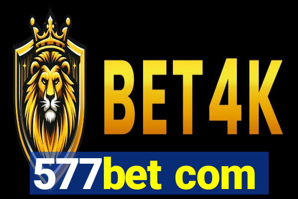 577bet com